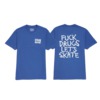 Heroin Skateboards Fuck Drugs Royal Blue Men's Short Sleeve T-Shirt - Small